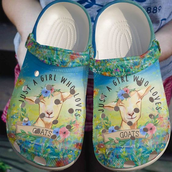 just a girl who loves smiling goat with beautiful flowers adult clogs uzomp