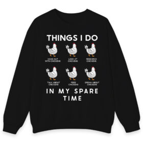 Things I Do In My Spare Time Sweatshirt