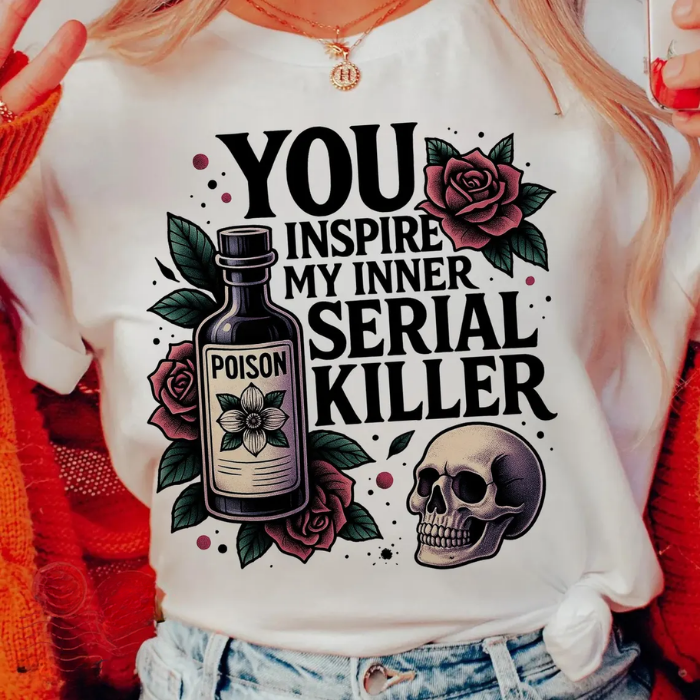 Creative Design You Inspire My Inner Serial Killer Halloween T-Shirts