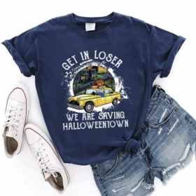 Get In Loser We Are Saving Halloweentown T-shirts
