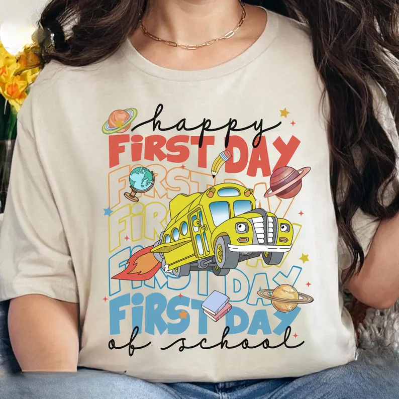Happy First Day Come Back To School T-Shirts