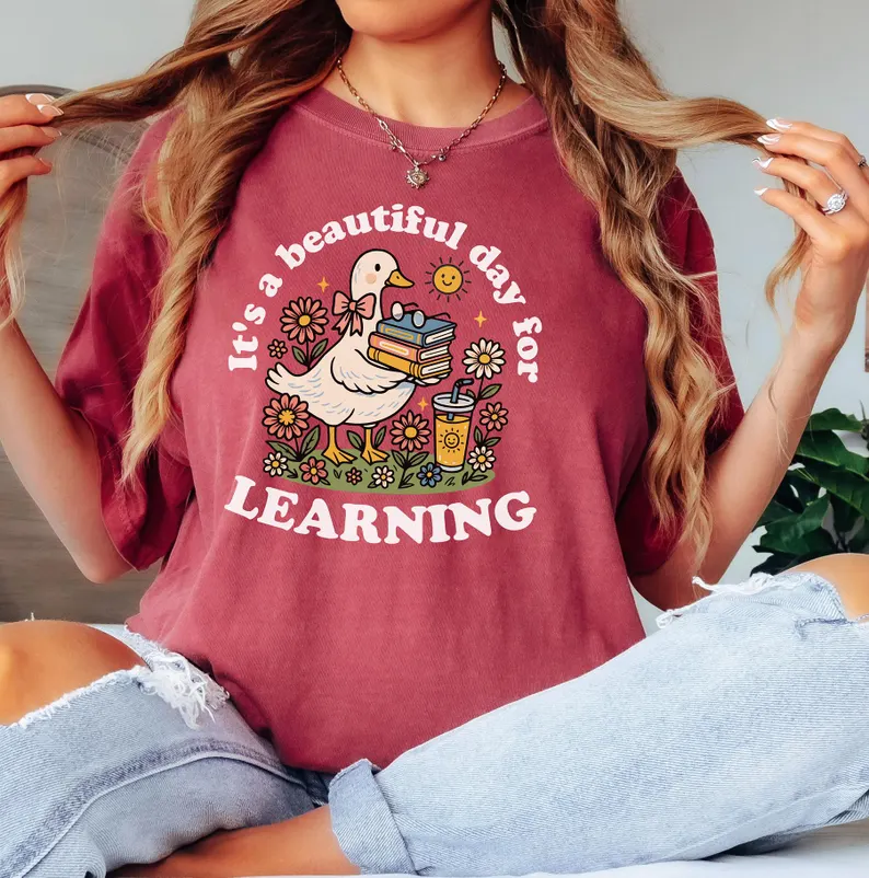 It's A Beautiful Day For Learning Back To School T-Shirts