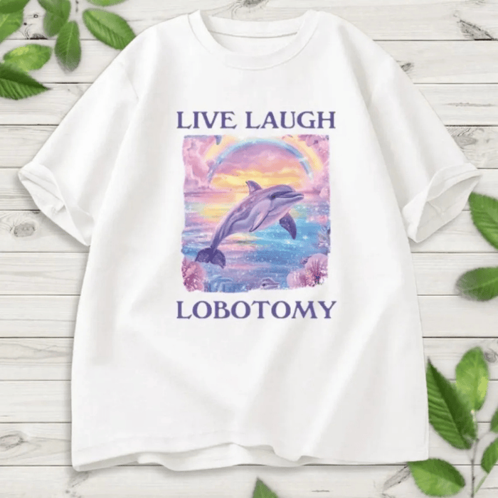 Colorful Live Laugh Lobotomy Meme Symphony T-Shirts