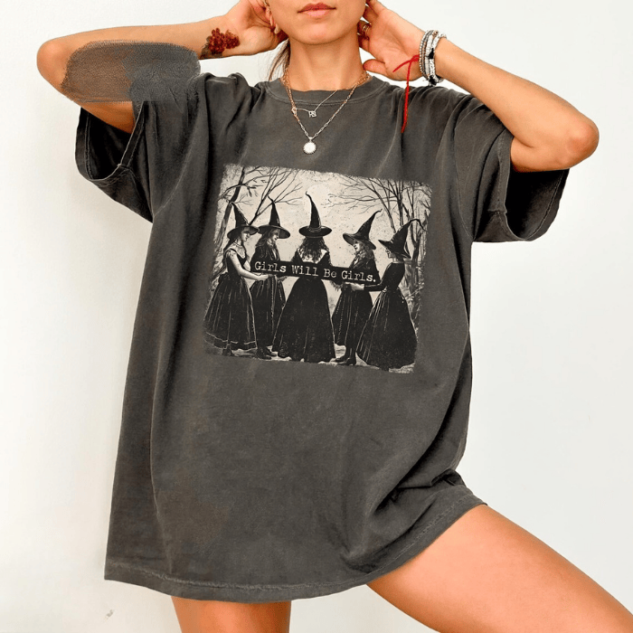 Girls Be girls even witches Halloween T-Shirts